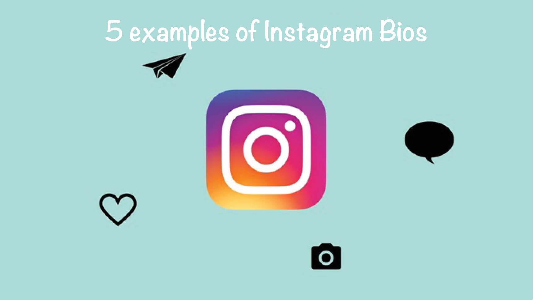 5 examples of Instagram Bios to copy and paste | anotherfollower
