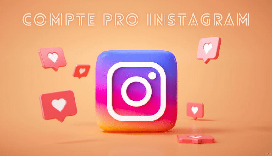 Comment créer un compte Instagram professionnel ?